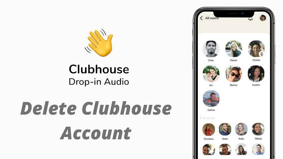 How to Permanently Delete Your Clubhouse Account on Android And iOS .