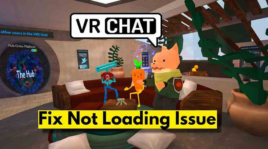 How to Fix VRChat Not Loading Issue