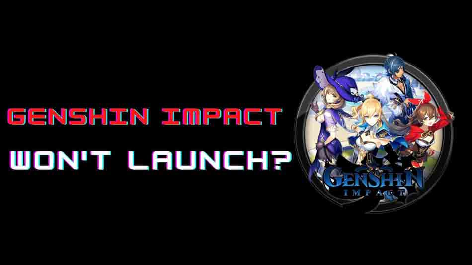 Fix: Genshin Impact Won't Launch on Android And iOS Device